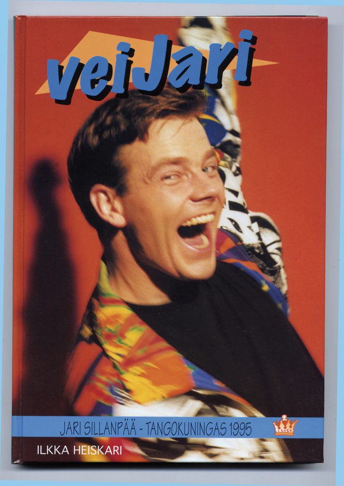 VeiJari - Tangokuningas Jari Sillanpää 
